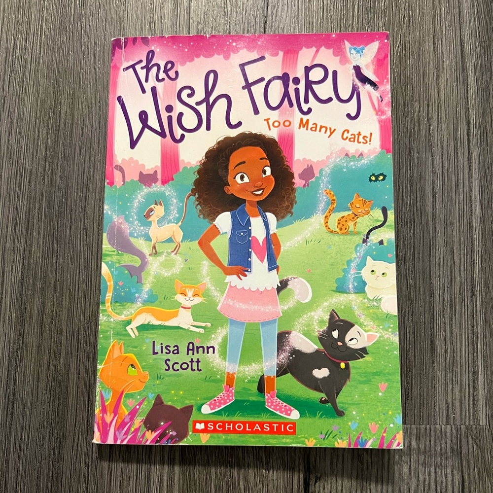 SCHOLASTIC - The wish fairy, too many cats!
